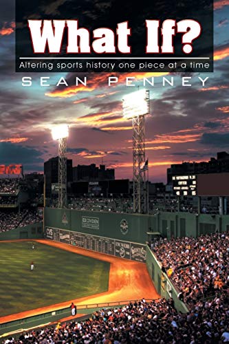 What If?: Altering sports history one piece at a time