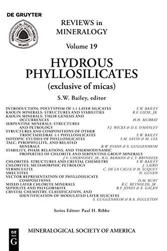 Bailey, S. W. Hydrous Phyllosilicates, (Exclusive Of Micas) (Reviews In Mineralogy & Geochemistry, Band 19)