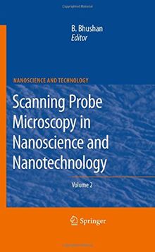 Scanning Probe Microscopy in Nanoscience and Nanotechnology 2 (NanoScience and Technology)