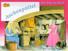 Aschenputtel. Ein Pop-up- Buch