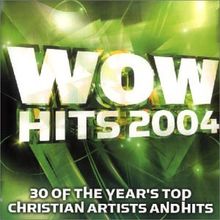 Wow Hits 2004