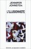 L'illusionniste (EDITIONS JACQUELINE CHAMBON)