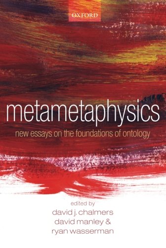 Metametaphysics: New Essays On The Foundations Of Ontology