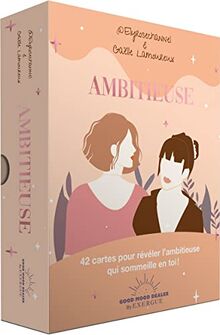 Ambitieuse : 42 cartes pour révéler l'ambitieuse qui sommeille en toi !