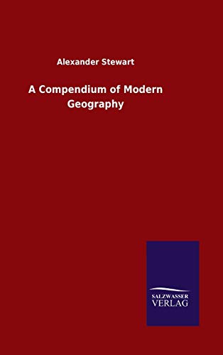 A Compendium of Modern Geography