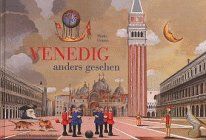 Venedig, anders gesehen