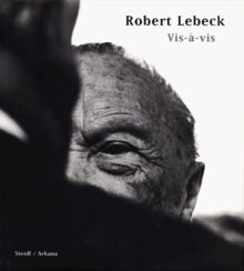 Vis-a-vis von Robert Lebeck | Buch | Zustand gut