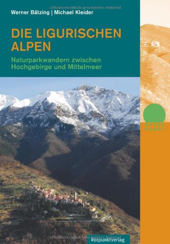 Naturpunkt   Die Ligurischen Alpen - Werner Bätzing Michael Kleider Kartoniert (TB)