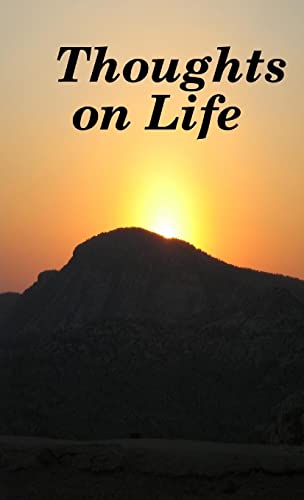 Thoughts On Life