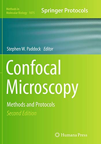 Confocal Microscopy: Methods and Protocols (Methods in Molecular Biology, Band 1075)