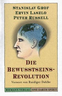 Die Bewußtseins- Revolution