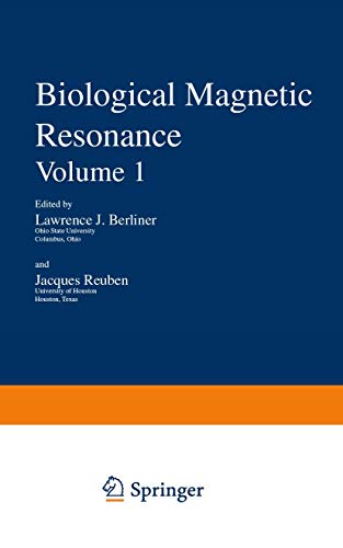 Biological Magnetic Resonance (Biological Magnetic Resonance, 1, Band 1)