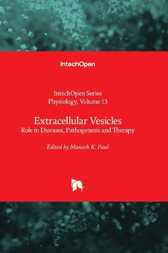 Extracellular Vesicles: Role in Diseases, Pathogenesis and Therapy (Physiology, 13)