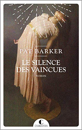 Le Silence Des Vaincues (littérature Génerale)