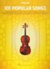 101 Popular Songs - Violin (Instrumental Folio): For Violin