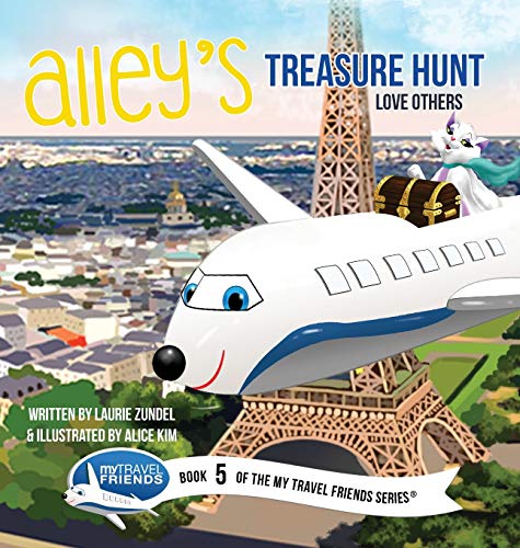 Alley's Treasure Hunt: Love Others (My Travel Friends)