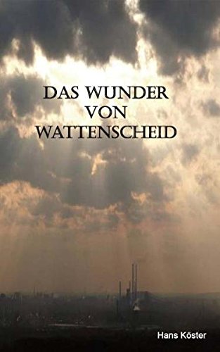 Das Wunder von Wattenscheid