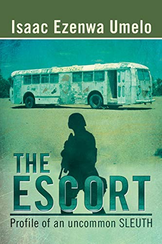 The Escort: Profile of an uncommon SLEUTH