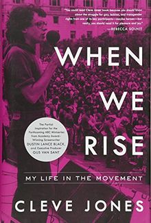 When We Rise: My Life in the Movement