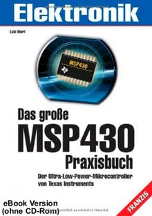 Das große MSP430 Praxisbuch von Bierl, Lutz | Buch | Zustand gut