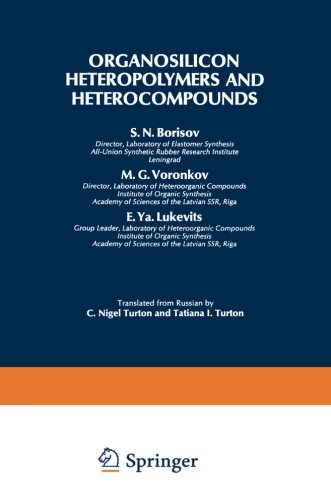 Organosilicon Heteropolymers and Heterocompounds (Monographs in Inorganic Chemistry)