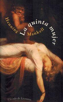 La Quinta Mujer Mankell, Henning