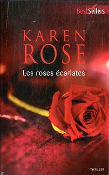 Les roses écarlates