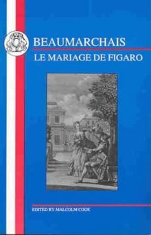 Beaumarchais, P: Beaumarchais: Mariage de Figaro (French Texts)