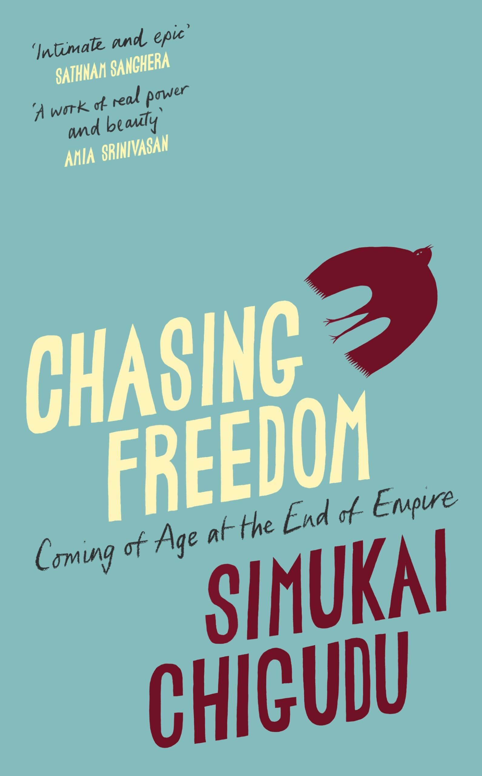 Chasing Freedom