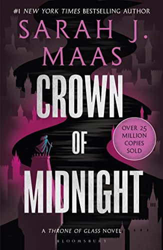 Maas, Sarah J. Crown Of Midnight, From The # 1 Sunday Times Best-selling Author Of A Court Of Thorns And Roses (Throne Of Glass)