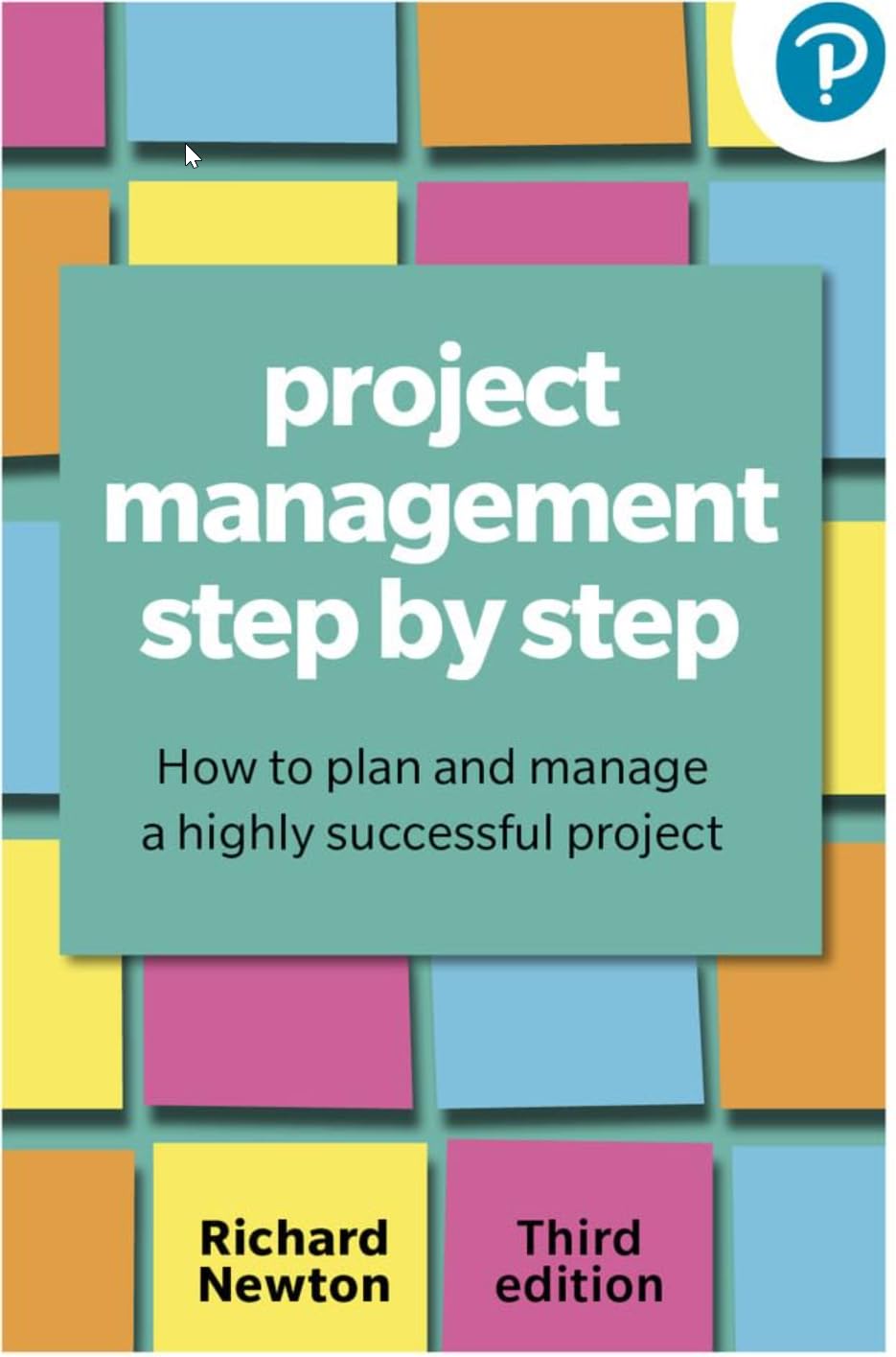 Project Management Step By Step - Richard Newton Kartoniert (TB)