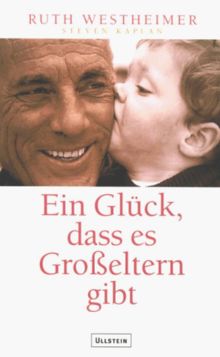 Ein Glück, daß es Großeltern gibt