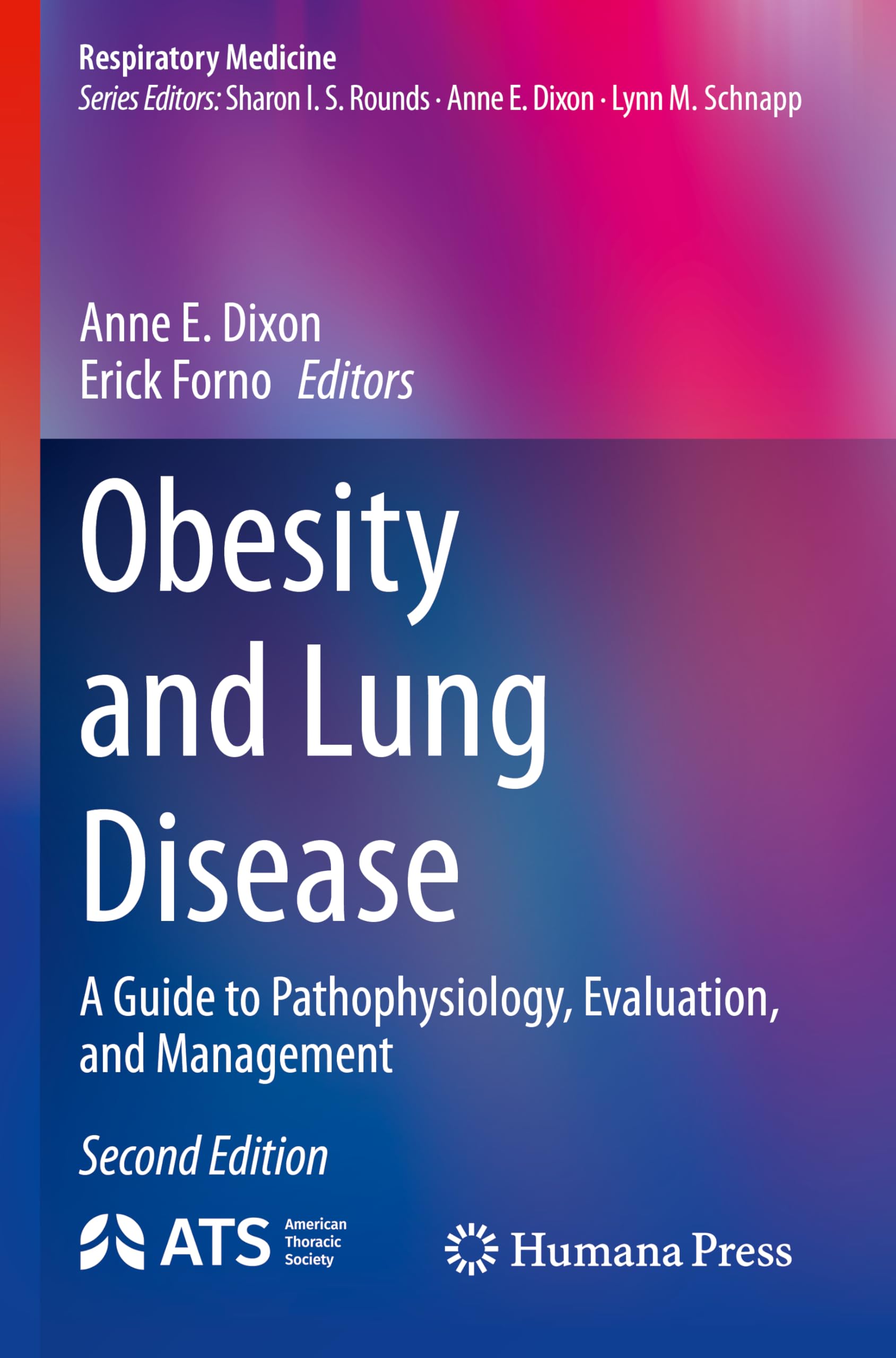 Obesity and Lung Disease: A Guide to Pathophysiology, Evaluation, and Management (Respiratory Medicine)