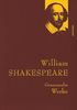 William Shakespeare - Gesammelte Werke (Leinenausgabe)
