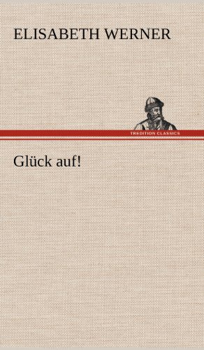 Glück auf!