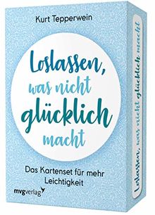 Loslassen, was Nicht glücklich Macht – Das Kartenset für mehr Leichtigkeit