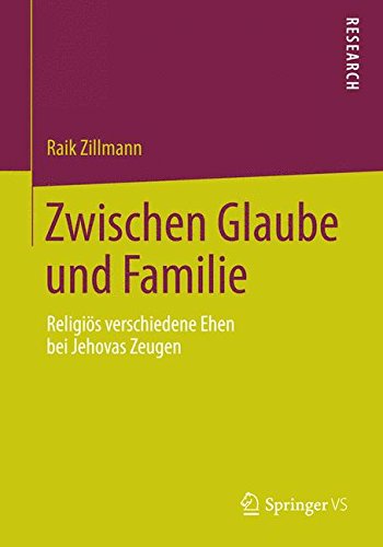 Zwischen Glaube und Familie: Religiös verschiedene Ehen bei Jehovas Zeugen