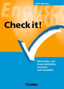 Check it!: Wortschatz- und Grammatikfehler erkennen und vermeiden. Practice Book mit eingelegtem Lösungsschlüssel