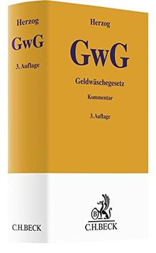 Geldwäschegesetz (GwG) (Gelbe Erläuterungsbücher)