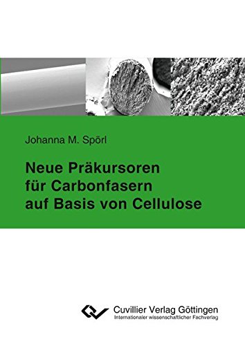 Neue Präkursoren für Carbonfasern auf Basis von Cellulose