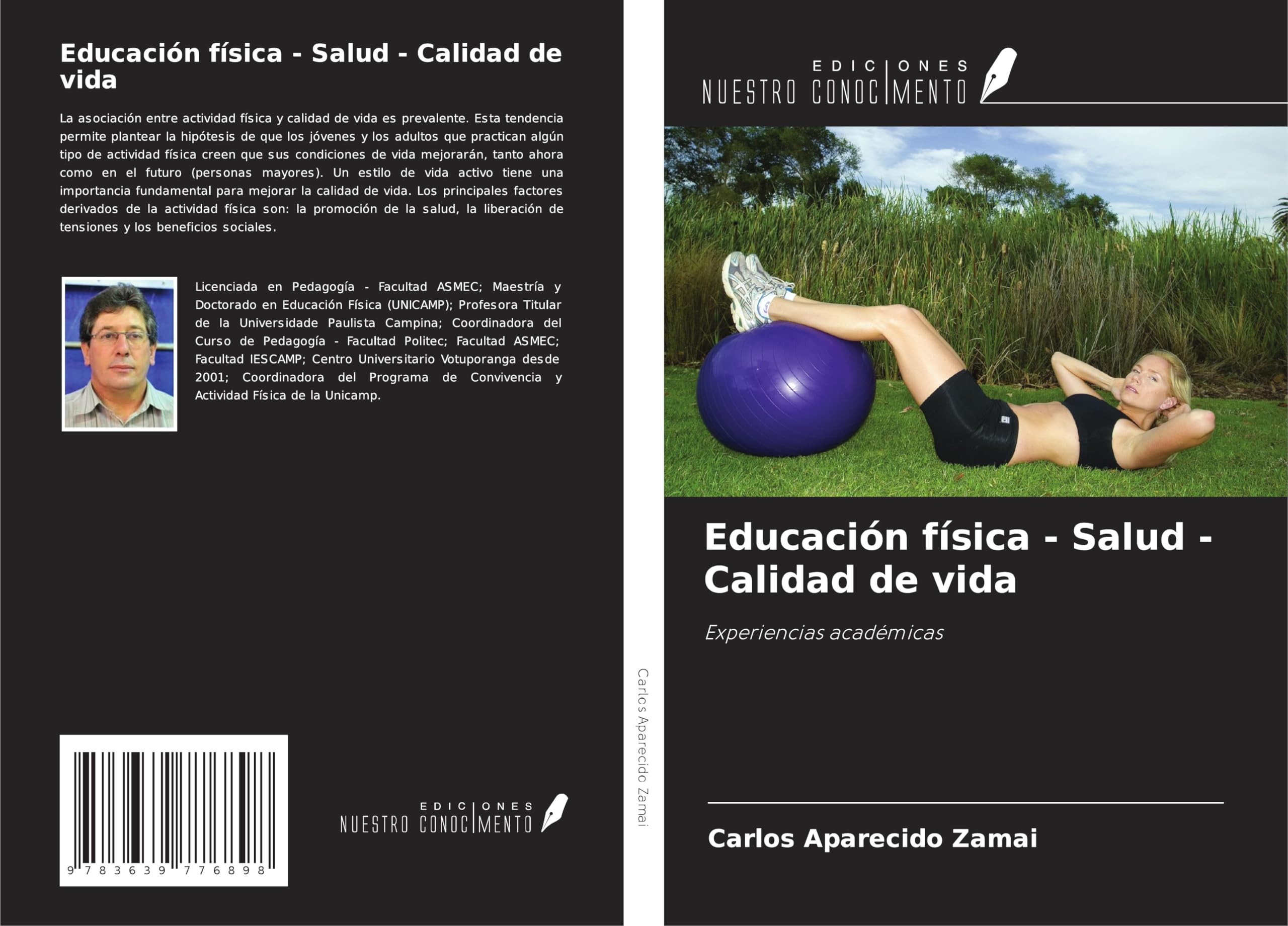 Educación física - Salud - Calidad de vida: Experiencias académicas