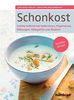 Schonkost: Leichte Vollkost bei Sodbrennen, Magendruck, Blähungen, Völlegefühl und Übelkeit. Genießen erlaubt!