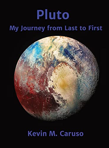 Pluto: My Journey from Last to First