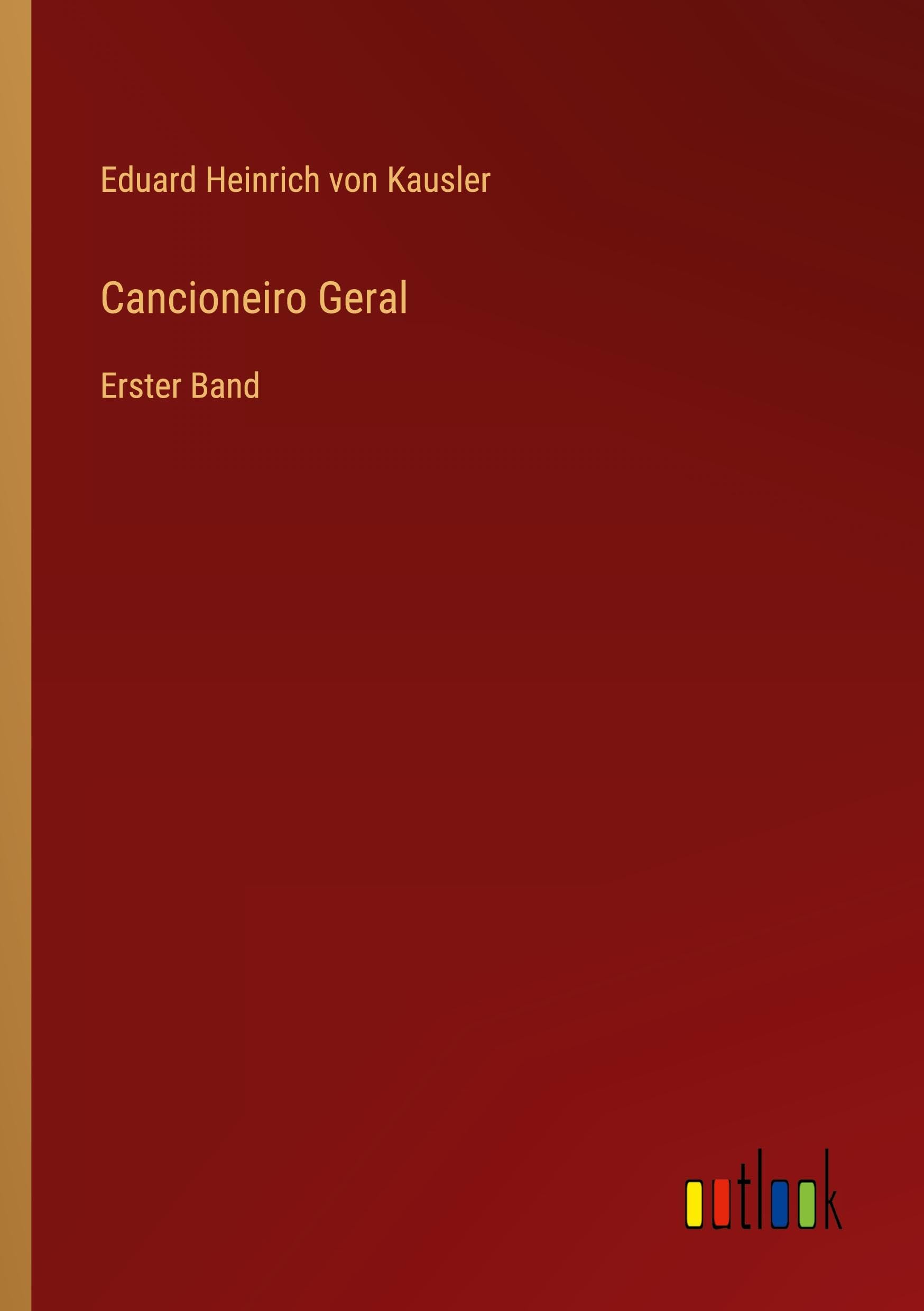 Cancioneiro Geral: Erster Band