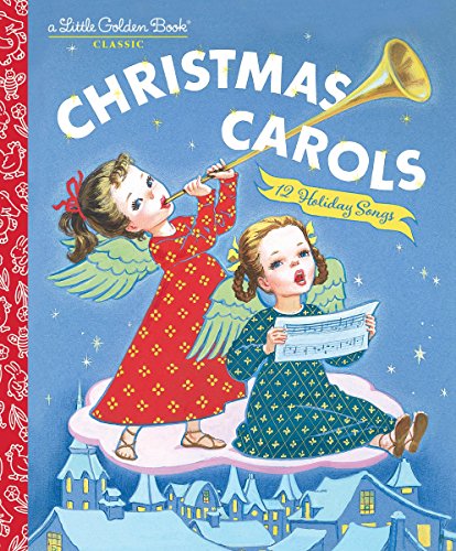 Corinne Malvern Christmas Carols (Little Golden Book)