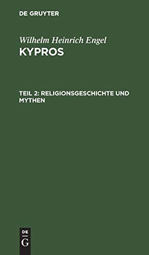 Religionsgeschichte und Mythen (Wilhelm Heinrich Engel: Kypros)