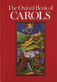 The Oxford Book of Carols: Music Edition