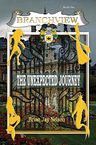 Branchview: The Unexpected Journey