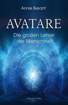 Avatare: Die großen Lehrer der Menschheit