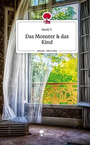 Das Monster & das Kind. Life is a Story - story.one